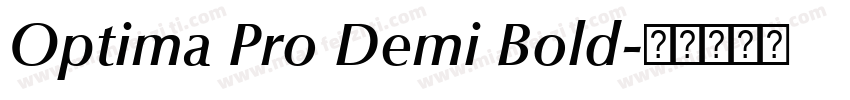 Optima Pro Demi Bold字体转换